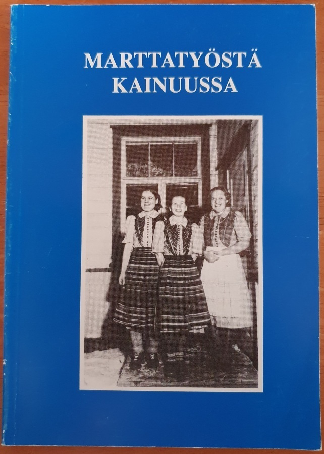Marttatyösta Kainuussa kirjanen