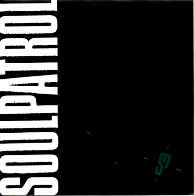 SOUL PATROL: Blow Your Heart / Sympathy For The Devil 7"kk