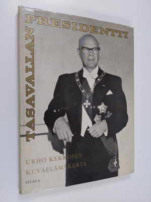 Tasavallan presidentti : Urho Kekkosen kuvaelämäkerta