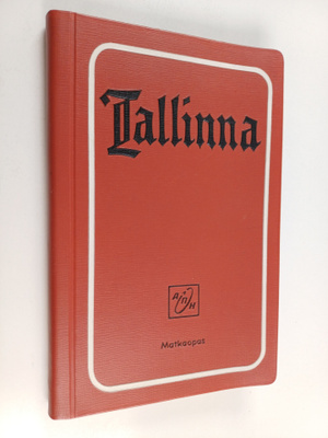 T. Tomberg : Tallinna : matkaopas