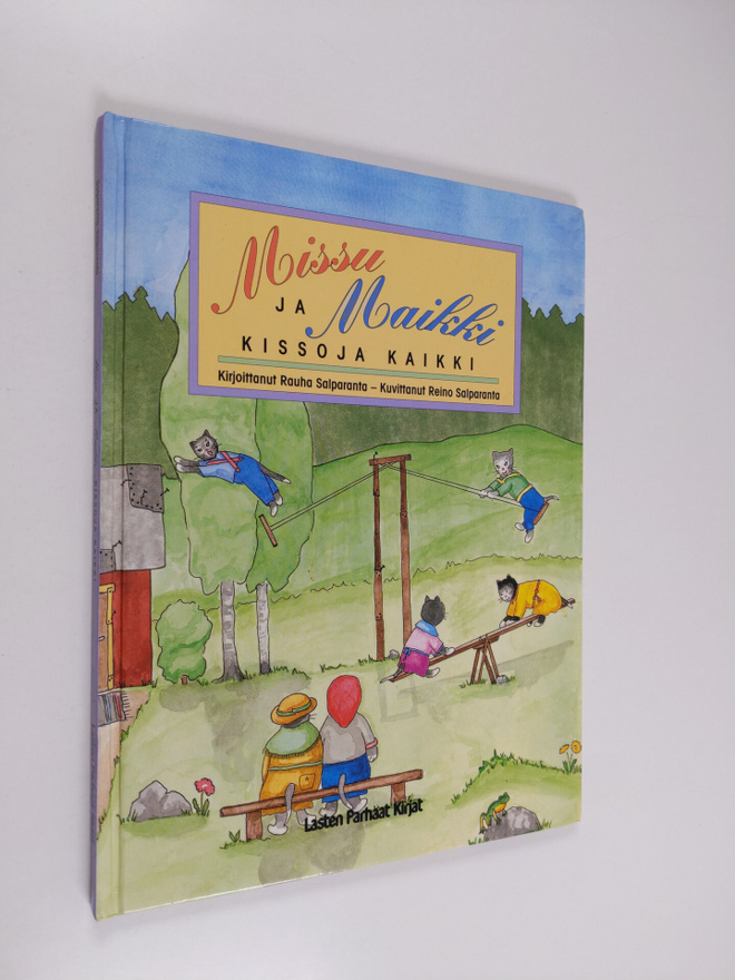 Rauha Salparanta : Missu ja Maikki - kissoja kaikki
