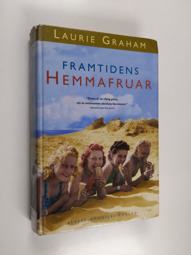 Laurie Graham : Framtidens hemmafruar