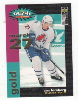 Peter Forsberg 1995-96 UD cc You Crash the Game Gold