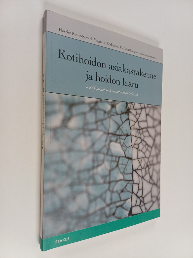 Kotihoidon asiakasrakenne ja hoidon laatu : RAI-järjestel...