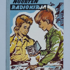 Wiio - Somerikko: Nuorten radiokirja (1.p. 1963) TM hieno! - pikkukuva 1