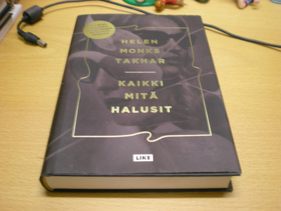 Helen Monks Takhar: Kaikki mitä halusit