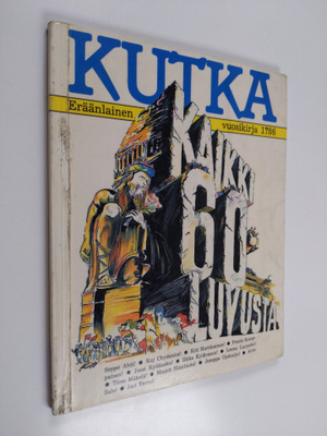 Kutka : Eräänlainen vuosikirja 1?86