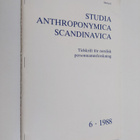 Studia anthroponymica Scandinavica 6/1988 : tidskrift för... - pikkukuva 1