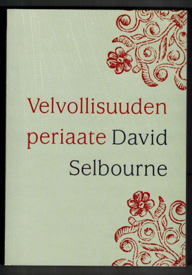 David Selbourne : Velvollisuuden periaate