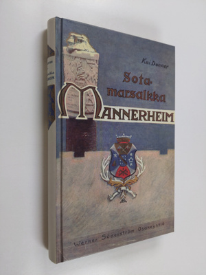 Kai Donner : Sotamarsalkka, vapaaherra Mannerheim