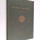 Martti Hertz : Nuorten metsäkirja (tekijän omiste) - pikkukuva 1