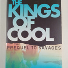 Don Winslow : The Kings of Cool : a prequel to Savages - pikkukuva 1