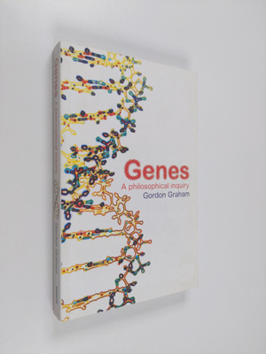 Gordon Graham : Genes : a philosophical inquiry