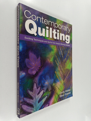 Cindy Walter : Contemporary Quilting - Exciting Technique...