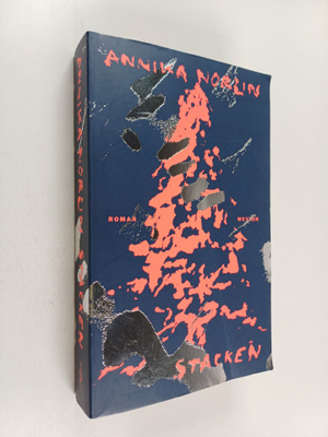 Annika Norlin : Stacken
