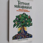 David Furlong : Terveet sukujuuret : miten menneisyys voi... - pikkukuva 1