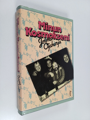 Jorma Ojaharju : Minun Kosmokseni