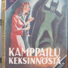 Sidney Horley: Kamppailu keksinnöstä, Ilmarinen 1942. 168 s. - pikkukuva 1