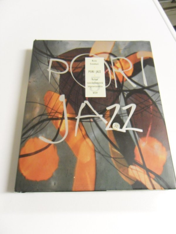 Risto Ennekari PORI JAZZ   Kolmevuosikymmentä imrovisiointia