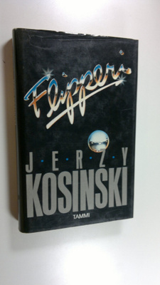 Jerzy Kosinski : Flipperi