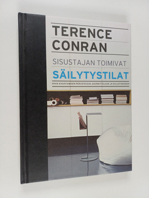 Terence Conran : Sisustajan toimivat säilytystilat : opas...