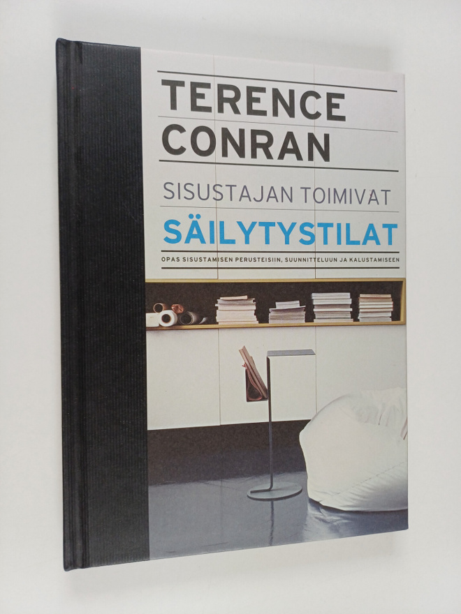 Terence Conran : Sisustajan toimivat säilytystilat : opas...