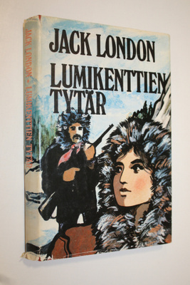 Jack London : Lumikenttien tytär