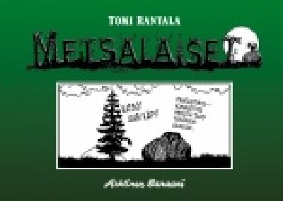 Metsäläiset, Tomi Rantala, UUSI SARJAKUVA