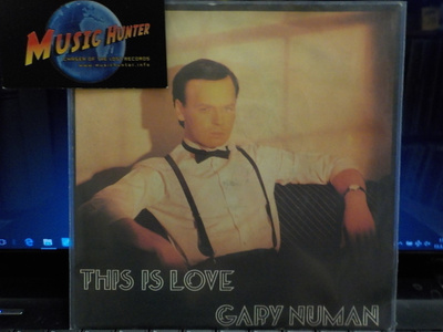 GARY NUMAN - THIS IS LOVE EX+/EX- 7"