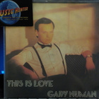 GARY NUMAN - THIS IS LOVE EX+/EX- 7" - pikkukuva 1
