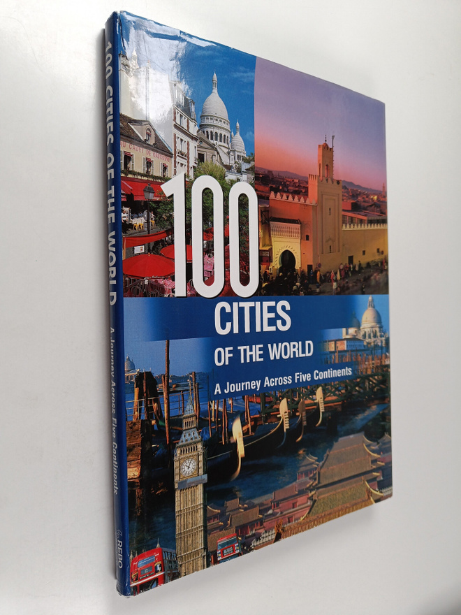 100 most beautiful cities of the world : a journey across...