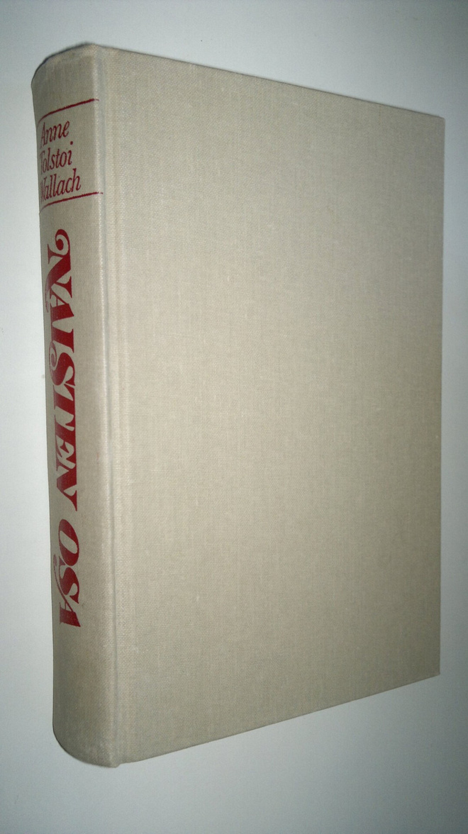 Anne Tolstoi Wallach : Naisten osa