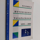 Ilmo Parvinen : Suomen hyvinvointi tasapainoon 1995-2000 - pikkukuva 1