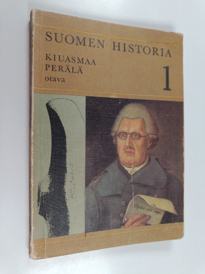 Kyösti Kiuasmaa ym. : Suomen historia 1 : esihistoriasta ...