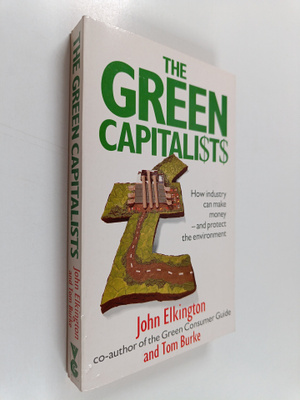 John Elkington : The Green Capitalists