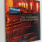 Imre Dlusztus : The Wonderful Hungarian Wine - pikkukuva 1