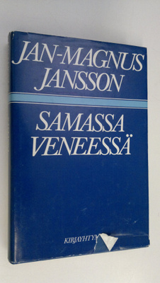 Jan-Magnus Jansson : Samassa veneessä