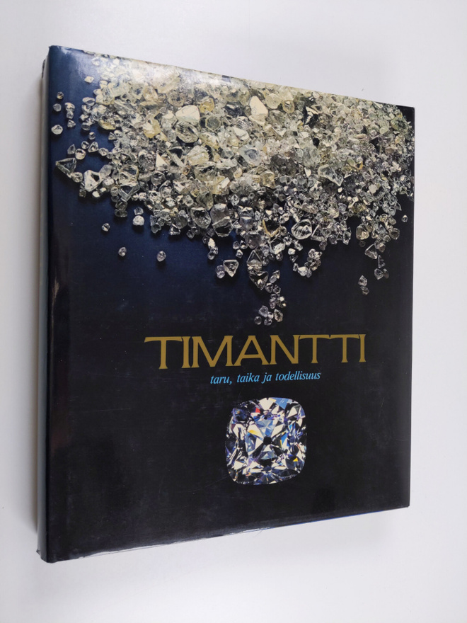 Robert (toim.) Maillard : Timantti : taru, taika ja todel...