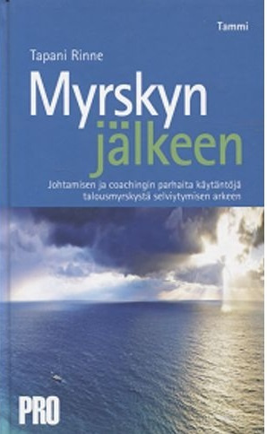Tapani Rinne: Myrskyn jälkeen