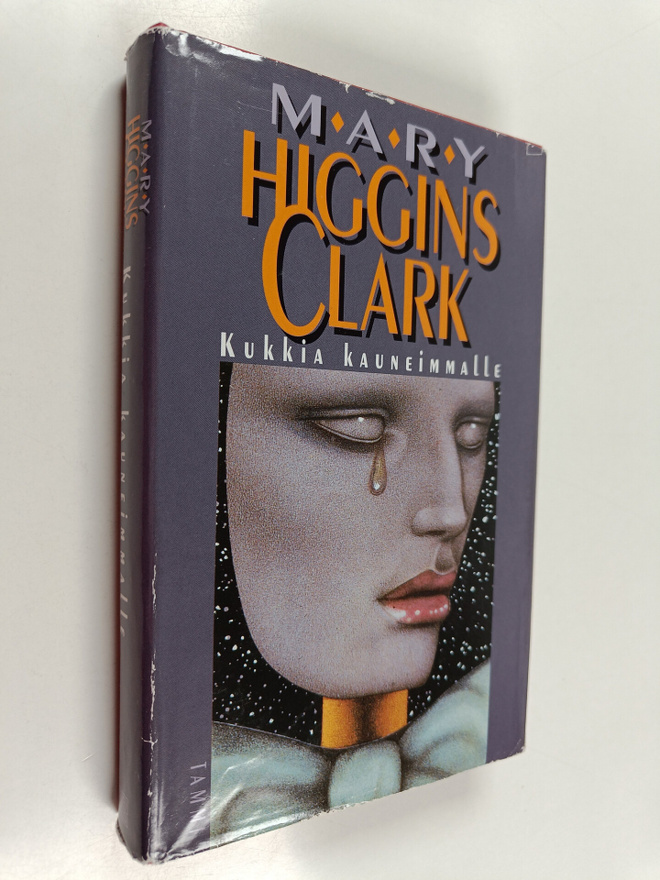 Mary Higgins Clark : Kukkia kauneimmalle