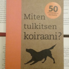Sophie Collins - Miten tulkitsen koiraani? (nid.) - pikkukuva 1