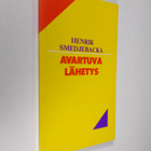 Henrik Smedjebacka : Avartuva lähetys - pikkukuva 1
