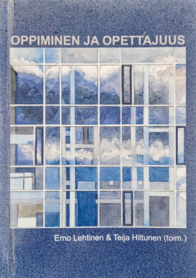 Lehtinen - Hiltunen: Oppiminen ja opettajuus