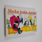 Bill Hoest : Markat kotiin, Agatha - pikkukuva 1