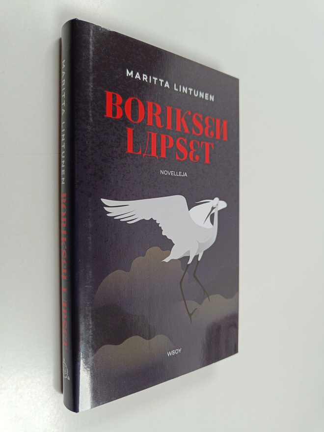 Maritta Lintunen : Boriksen lapset : novelleja