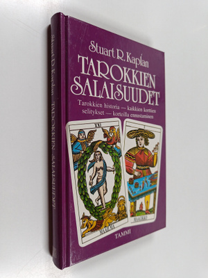 Stuart R. Kaplan : Tarokkien salaisuudet