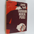 Gavin Lyall : Taivaan nurja puoli : seikkailuromaani - pikkukuva 1