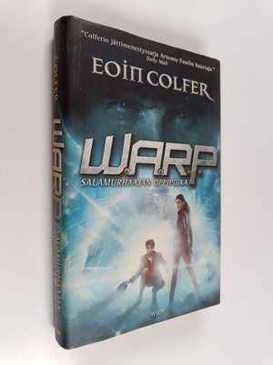 Eoin Colfer : W.A.R.P. 1 : Salamurhaajan oppipoika