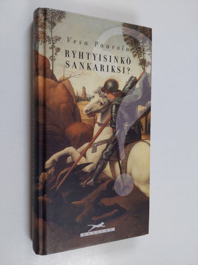 Vesa Paavola : Ryhtyisinkö sankariksi
