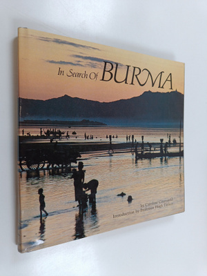 Caroline Courtauld : In search of Burma